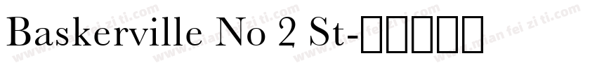 Baskerville No 2 St字体转换